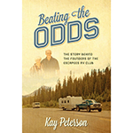 Beating The Odds By Kay Peterson